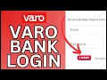 How to Login Varo Bank Account 2024