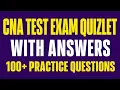 CNA Test Exam Quizlet With Answers 100 Practice Questions