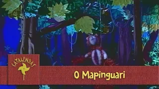 O Mapinguari | PROGRAMA CATALENDAS