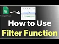 How to Use Filter Function in Google Sheets Full Tutorial