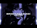 brodyaga funk - eternxlkz [edit audio]