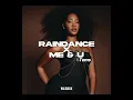 raindance x me n u mashup