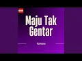 Download Lagu Maju Tak Gentar