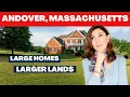 Living in Boston Suburbs - ANDOVER MASSACHUSETTS
