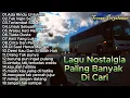Download Lagu Lagu Nostalgia Tembang Kenangan☘️Lagu Pop Lawas 80an 90an Indonesia☘️Terpopuler Paling Dicari