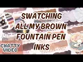 Download Lagu Swatching All My Brown Fountain Pen Inks | Iroful Notebook | Kobe Inks, Sailor Inks, Lennon Toolbar