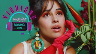 Download 🎧 DON'T GO YET ⚡ [ CAMILA CABELLO ] ™ YISHIQUE | SOUND ON ♬ MP3