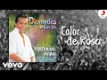 Diomedes Diaz - Color De Rosa Cover
