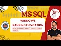 Learn SQL Ranking Functions ROW - NUMBER RANK DENSE