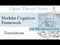 The Modular Cognition Framework SLA with Mike Sharwood Smith Part 1 Foundations