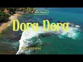 Download Lagu Alex Mica - Dora Dora (Official Slow Remix)