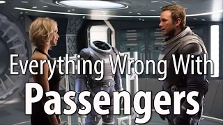 Everything Wrong With Passengers In 16 Minutes Or Less 