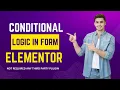 Conditional Logic For Elementor Form - No plugin required
