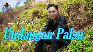 anwar undangan palsu official music video gasentra pajampangan