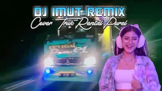 Download COVER TRUK RENTAL PUREL (DJ IMUT REMIX) MP3