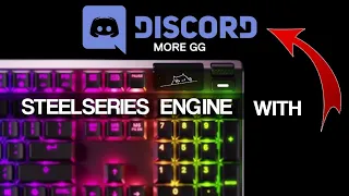 Steelseries Engine with Discord How to set up Discord with Steelseries Apex Pro