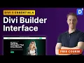 Divi 5 Builder Interface Walkthrough Complete Beginner Guide