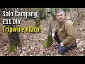 DIY Tripwire Siren £11 | Solo Wild Camping
