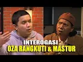 [FULL] INTEROGASI MASTUR \u0026 OZA RANGKUTI BIKIN NGAKAK TERUS!   | LAPOR PAK! (11/03/22)