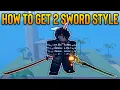 GPO How To Get 2 Sword Style 2SS