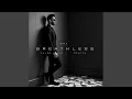 Download Lagu Breathless