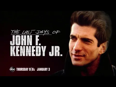 ABC News "The Last Days of John F. Kennedy Jr." Promo