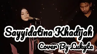 sayyidatina khadijah regina puput u0026 happy ll cover by lukyta
