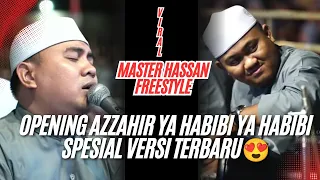 opening azzahir viral versi variasi terbaru ya habibi kayfa asyqo fi imani watiqodi