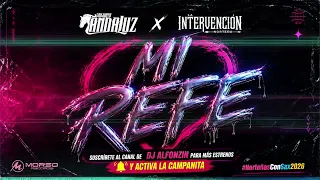 Conjunto Andaluz x La Intervención Norteña - Mi Refe (2026)