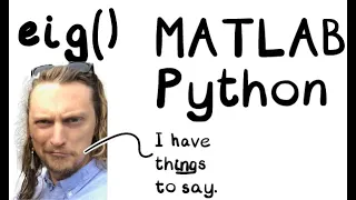 Eigenvalues and eigenvectors in Matlab and Python