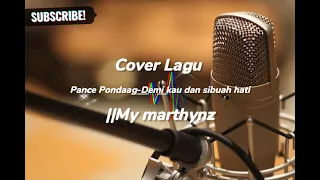 Download cover lagu PANCE PONDAAG - Demi kau dan si buah hati||My marthynz MP3