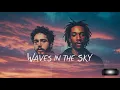 Download Lagu Post Malone ft. Wiz Khalifa – Waves in the Sky ( Lyrics Video)