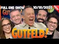 Download Lagu Greg Gutfeld Show 10/18/25 FULL END SHOW | ᖴO᙭ ᗷᖇEᗩKIᑎG ᑎEᗯS October 18, 2025