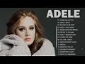 Download Lagu Top ADELE Songs Playlist 2025 | ADELE Greatest Hits Collection Of All Time #trending