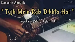 Download Tujh Mein Rab Dikhta Hai Karaoke Akustik MP3