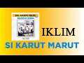 Download Lagu IKLIM - Si Karut Marut (Original HQ) Lirik