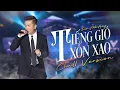 Download Lagu Tiếng gió xôn xao | Chill Version | Đàm Vĩnh Hưng