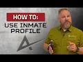 How to Access and Use an Inmate Profile in Mobile Command XR