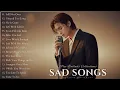 Lagu Beautiful Sad Songs Collections 💔 | Heartfelt Love Songs 2025 | Best Emotional Playlist Songs Lyrics
