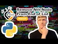 Remove Nth Node From End of List Python Solution - LeetCode