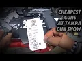 CHEAPEST Guns At Tampa FL Gun Show 26