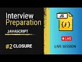 JS Interview Series Ep 2 JavaScript Closure Explained Clearly