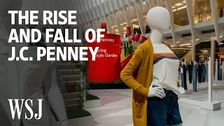 How J C Penney Fell From the Top of Retail WSJ