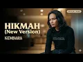 Lagu HIKMAH (New Version) – KEMBARA | Official Video