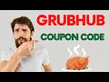 GrubHub Discount Codes I grubhub promo codes 2022