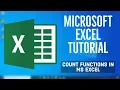 Microsoft Excel Tutorial - Count Functions in MS Excel