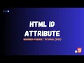 HTML id Attribute Explained for Beginners