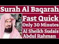 Download Lagu Surah Baqarah (Fast Recitation) Speedy and Quick Reading in 30 Minutes By Sheikh Sudais