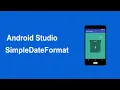 Java Android Studio Tutorial - Calendar SimpleDateFormat