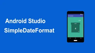 Java Android Studio Tutorial - Calendar SimpleDateFormat